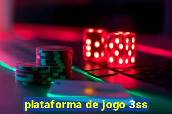 plataforma de jogo 3ss